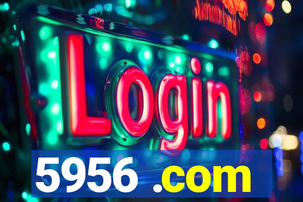 5956 .com